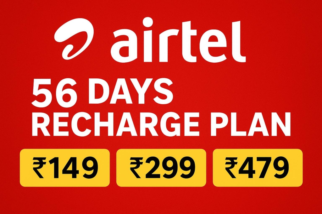 Airtel, Recharge Plan, 56 Days, 149 Plan, 299 Plan, 479 Plan